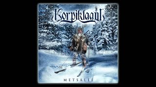 KORPIKLAANI  Metsälle OFFICIAL TRACK [upl. by Shaff605]