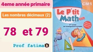 Ptit Matheux 4eme année primaire Les nombres décimaux 2 page78 et 79 [upl. by Arber670]