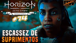 Tarefa quotEscassez de Suprimentosquot  HORIZON ZERO DAWN REMASTERED 14 [upl. by Alleras200]