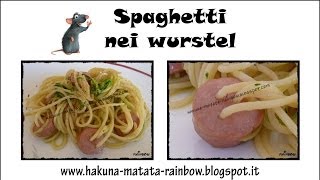 Spaghetti nei wurstel [upl. by Edwin]