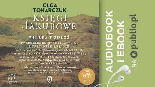 Księgi Jakubowe Olga Tokarczuk Audiobook PL [upl. by Jessamyn358]