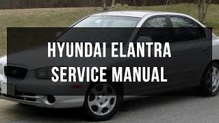 Download Hyundai Elantra service manual [upl. by Ebaj]