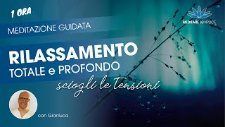 Per dormire o per rilassarsi profondamente Meditazione guidata [upl. by Viviene]