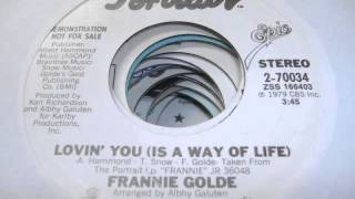 Frannie Golde  Lovin You Is A Way Of Life 1979 [upl. by Bloom]