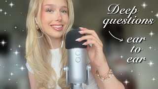 ASMR DEEP question getting to know me better  close binural ear to ear whisper [upl. by Jereld]