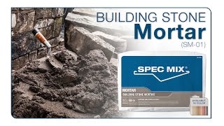 SPEC MIX® Building Stone Mortar [upl. by Starkey]