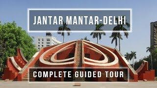 quotJANTAR MANTAR DELHIquot  OBSERVATORY  ASTRONOMY  COMPLETE GUIDED TOUR IN ENGLISH FULL HD [upl. by Dari]