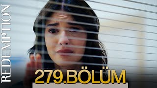 Esaret 279 Bölüm  Redemption Episode 279 [upl. by Verbenia]