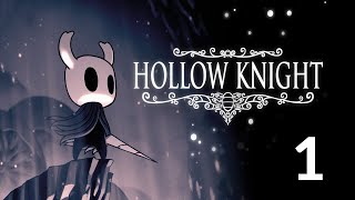 Hollow Knight 112 Walkthrough  Part 1  The Forgotten Crossroads [upl. by Nadeau]