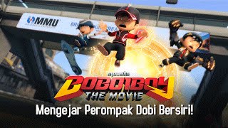 Klip BoBoiBoy The Movie Mengejar Perompak Dobi Bersiri [upl. by Coralyn]