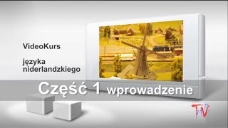 Holenderski część 1  Darmowy video kurs języka niderlandzkiego [upl. by Wesley]