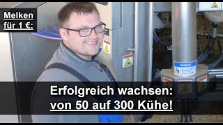 Melkroboter erst 50 jetzt 300 Kühe Erfolgreich automatisch melken mit DeLaval Melkroboter VMS V310 [upl. by Ardys543]