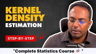 Kernel Density Estimation  23 in Statistics for Data Science [upl. by Esyned191]