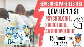 QCM UE 11 S1  Psychologie Sociologie Anthropologie Révisions partiels [upl. by Amabil]