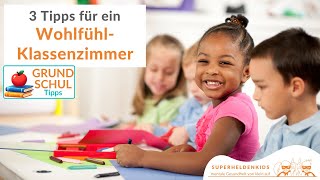 Wohlfühlklassenzimmer schaffen  so gehts grundschule lehrer lehrerin [upl. by Acila896]