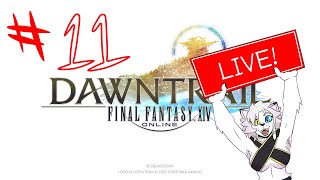 🔴 FFXIV Dawntrail 🔴 Part 11 Role Quests  Roulettes  General break from the MSQ [upl. by Dennard]