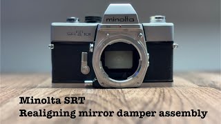 Minolta SRT  Realigning mirror damper assembly [upl. by Michaeline]