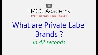 What are Private Label Brands in 42 seconds [upl. by Novehs]