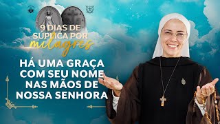 Há uma Graça com seu nome nas mãos de Nossa Senhora  Novena de Nossa Senhora das Graças  Hesed [upl. by Oiril]