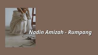 Nadin Amizah  Rumpang Lirik [upl. by Rhoda]