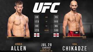 ARNOLD ALLEN vs GIGA CHIKADZE Full Fight UFC 304 [upl. by Naedan475]