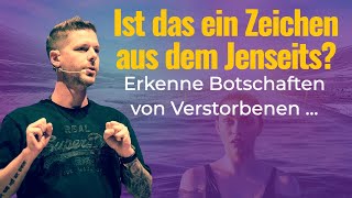 Zeichen von Verstorbenen – so erkennst du die Botschaft aus dem Jenseits ⚡️ [upl. by Kipton810]