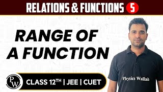 Relations amp Functions 05  Range of a Function  Pure English  12th  JEECUET [upl. by Wadleigh]