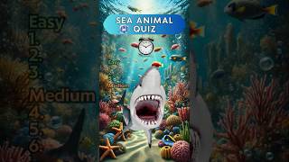 How Well Do You Know These AMAZING Sea Animals quiz shorts trivia [upl. by Kwasi]