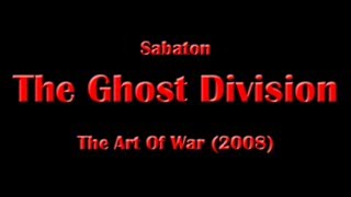 Sabaton  Ghost Division Lyrics English amp Deutsch [upl. by Ezri]