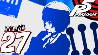 Persona 5  Part 27  The Plague [upl. by Anirec532]