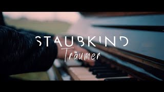 Staubkind  Träumer Offizielles Video [upl. by Assyla]