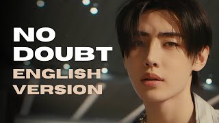 ENHYPEN  No Doubt  English Lyrics [upl. by Butte709]