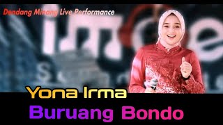 Yona Irma  Buruang Bondo  Live Akustic Band Jendral Live Music [upl. by Culhert]