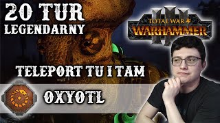 Total War Warhammer 3 PL 20 Pierwszych Tur Jaszczuroludzie  Duchy Pahuax  Oxyotl Legendarny Poziom [upl. by Janeczka]