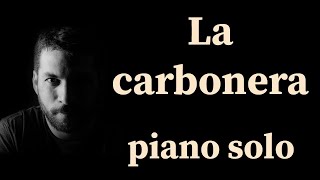 La carbonerachacarera piano [upl. by Amitaf997]