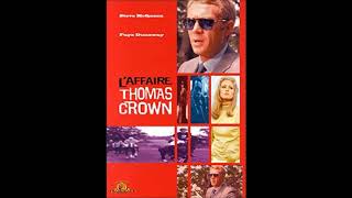 laffaire thomas crown  les moulins de mon coeur  vf michel legrand 1968 [upl. by Notyad254]