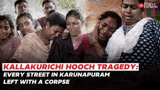 Kallakurichi hooch tragedy Every street in Karunapuram left with a corpse [upl. by Dyer]