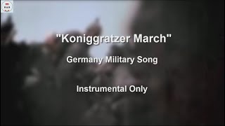 Koniggratzer March  Instrumental Only [upl. by Notterb312]