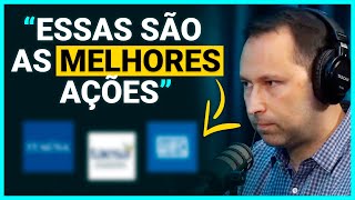 MELHORES AÇÕES PARA LONGO PRAZO  Economista Sincero  Irmãos Dias Podcast 15 [upl. by Wynnie]