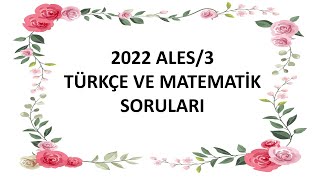 ALES 20223 20 KASIM 2022 TÜRKÇE VE MATEMATİK SORULARI [upl. by Utham]