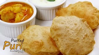 PuriPoori Recipe  How to make soft puffed Puri  Easy Puri recipe for breakfastlunch [upl. by Cadmann]