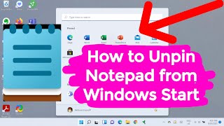 How to Unpin Notepad from Windows Start [upl. by Airetnohs]