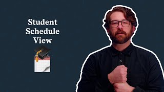 Student Schedule View [upl. by Grannias]