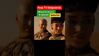 Mitanni Kurdish Queen Nefertiti in Arab TV Document [upl. by Danila98]