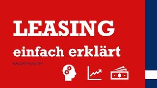 Leasing  Was ist Leasting  einfach erklärt [upl. by Levon]