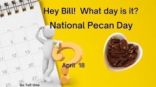 National Pecan day  April 19 [upl. by Junius59]