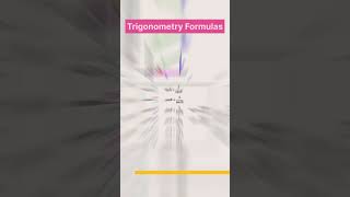 Trigonometry Formulas  Mathematics [upl. by Tnek]