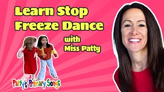 STOP  Childrens Song Musical Freeze  Jump and Stop  Freeze Dance  Patty Shukla [upl. by Samuelson]