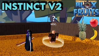 Full guide How to get Instinct V2 in blox fruits  how to get Observation Haki 2 in blox fruits [upl. by Eon411]