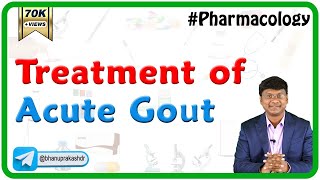 3 Treatment of Acute Gout  Anti Gout drugs  Neet PG  Fmge Pharmacology [upl. by Irotal721]